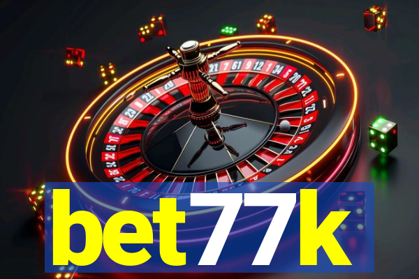 bet77k