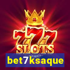 bet7ksaque