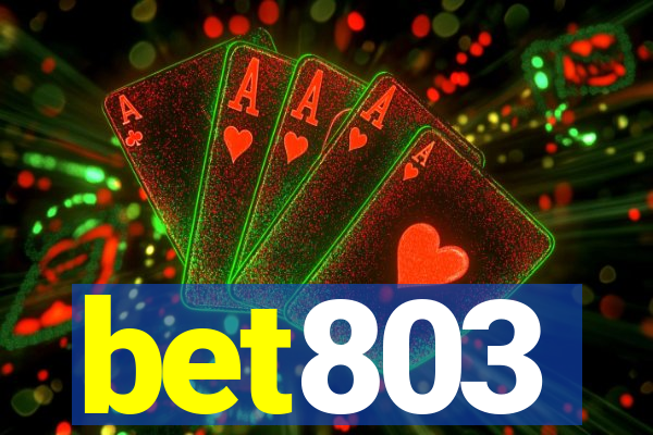 bet803