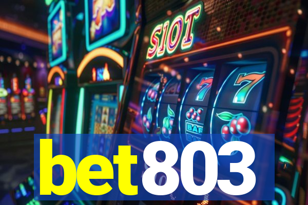 bet803