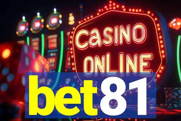 bet81