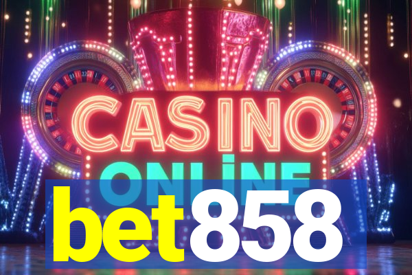 bet858