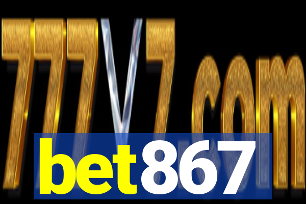 bet867