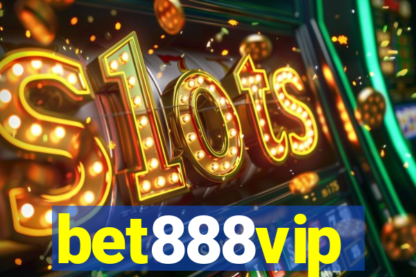 bet888vip