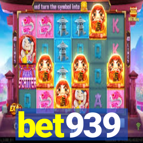 bet939