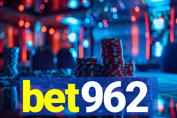 bet962