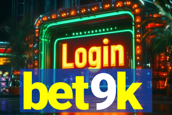 bet9k