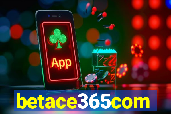 betace365com