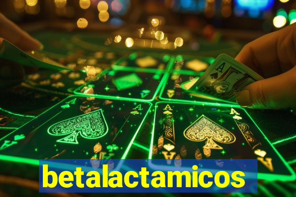 betalactamicos
