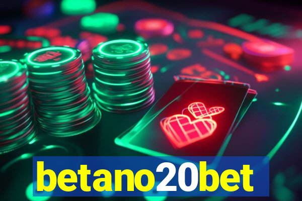 betano20bet
