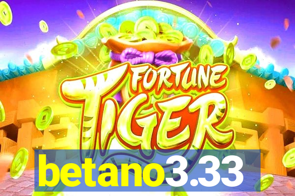 betano3.33