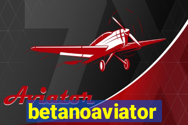 betanoaviator