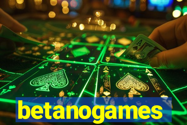 betanogames