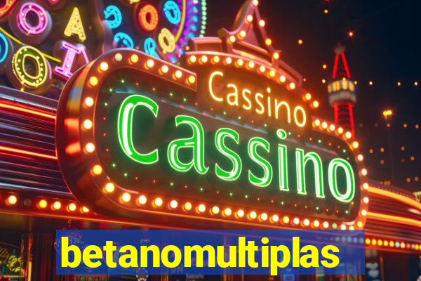 betanomultiplas
