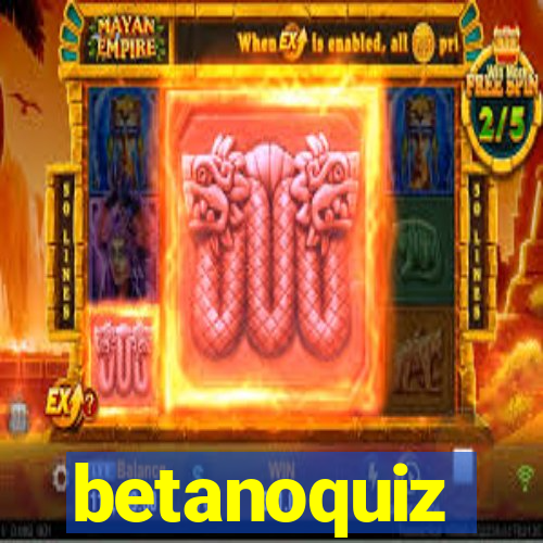 betanoquiz