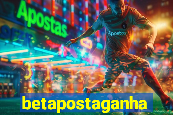 betapostaganha