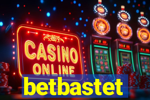 betbastet