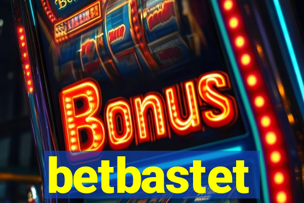 betbastet