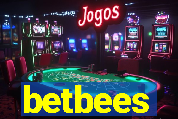 betbees