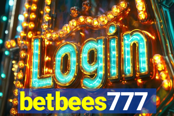 betbees777