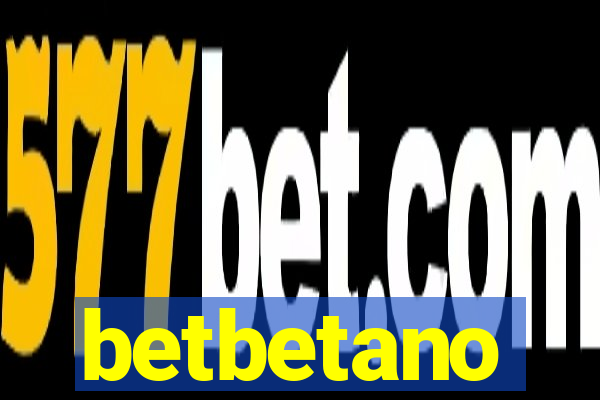 betbetano