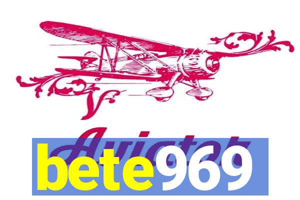 bete969