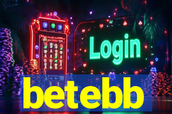 betebb