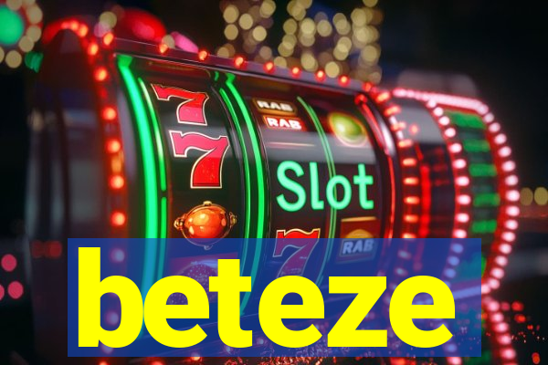 beteze