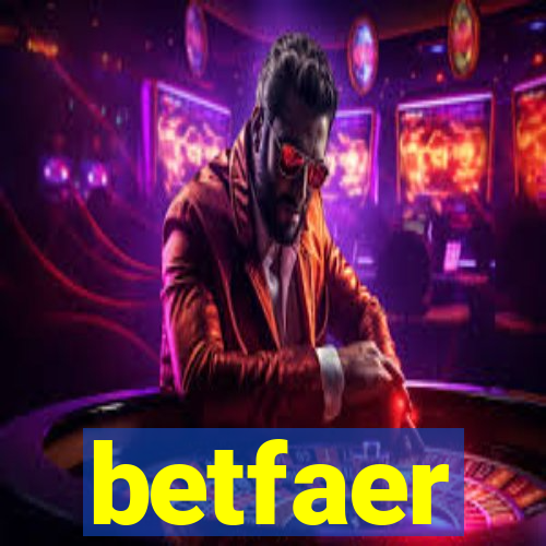 betfaer