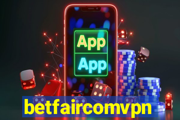 betfaircomvpn