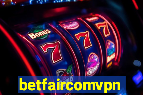 betfaircomvpn