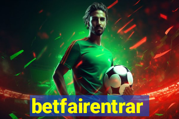 betfairentrar