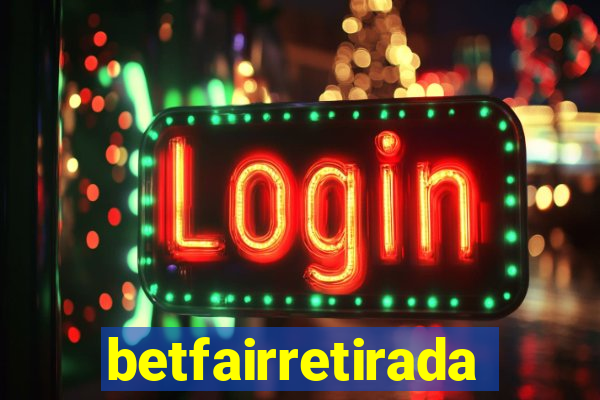 betfairretirada