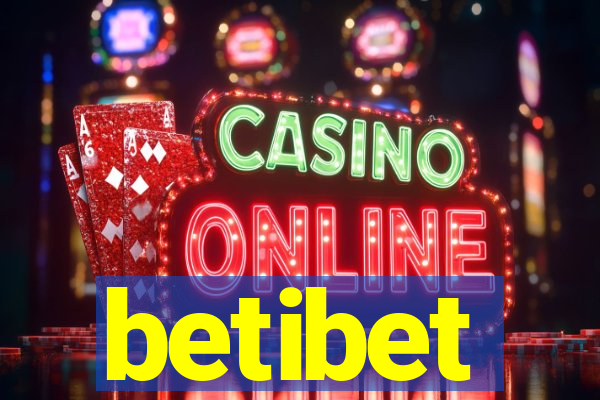 betibet