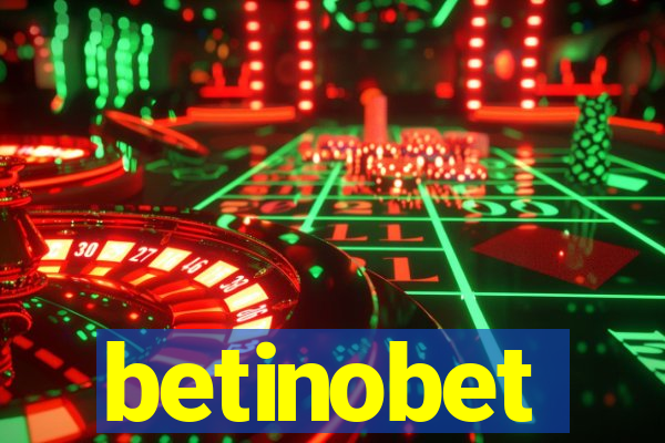 betinobet