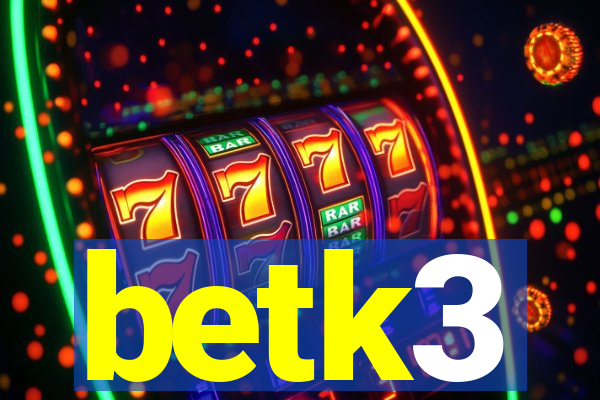 betk3