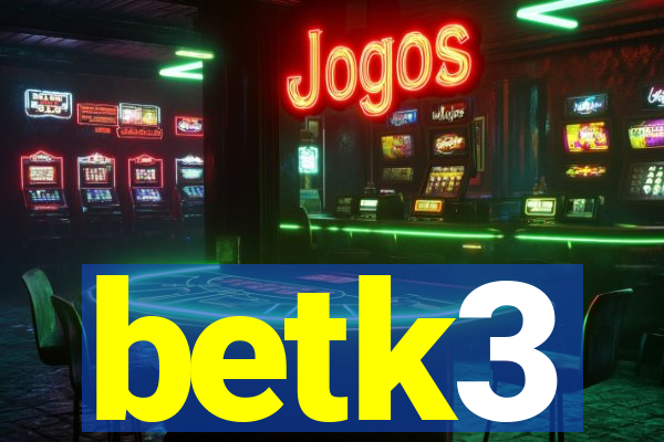 betk3