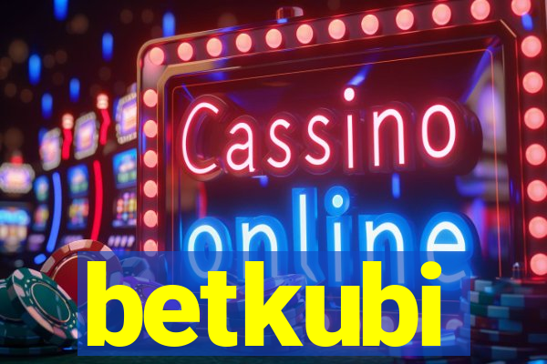 betkubi