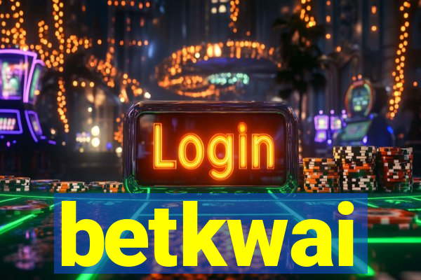 betkwai