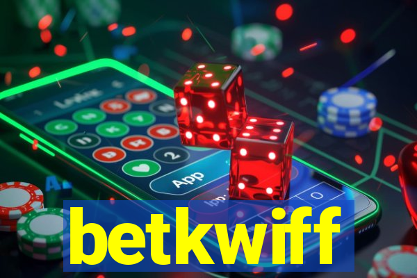 betkwiff