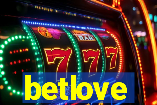 betlove