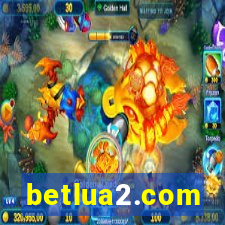 betlua2.com