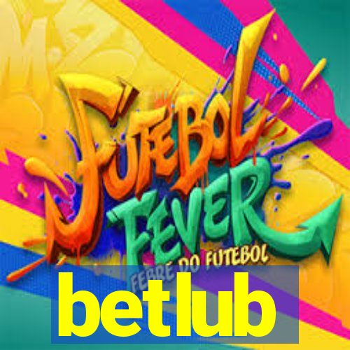 betlub