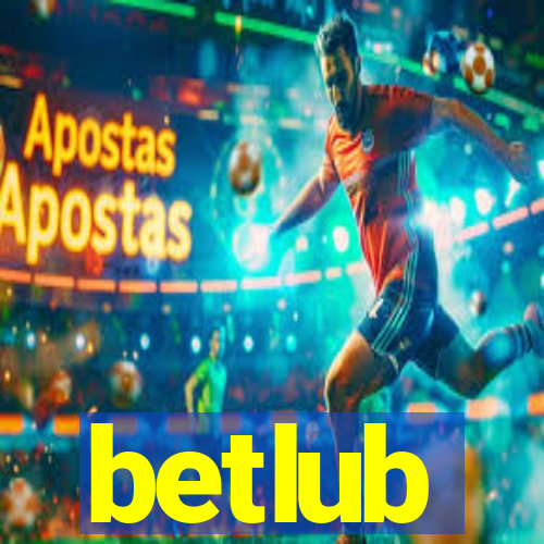 betlub