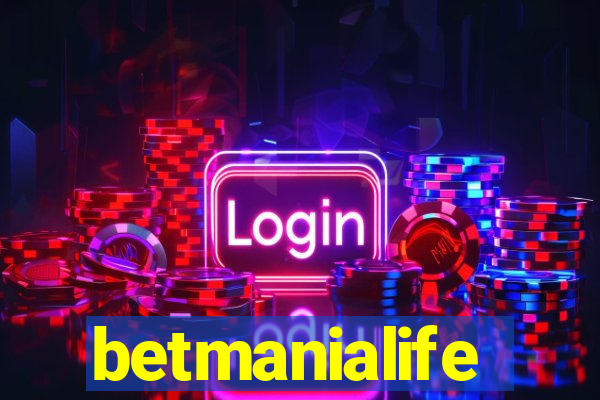 betmanialife