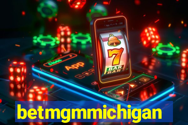 betmgmmichigan