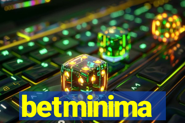 betminima