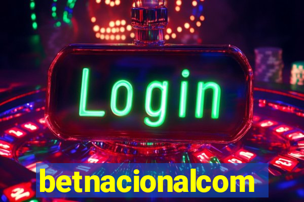 betnacionalcom