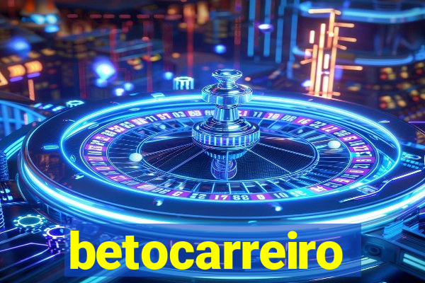 betocarreiro