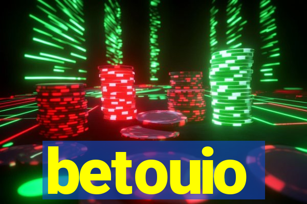 betouio